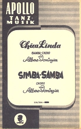 Chica linda  und  Simba Samba: fr Salonorchester Direktion und Stimmen