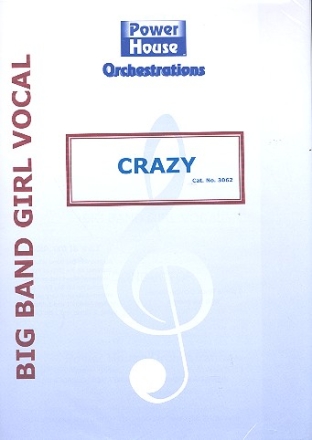 Crazy: fr Gesang und Big Band Partitur und Stimmen