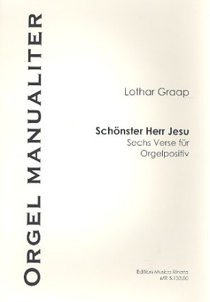 Schnster Herr Jesu fr Orgelpositiv