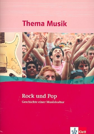 Thema Musik - Rock und Pop Arbeitsheft