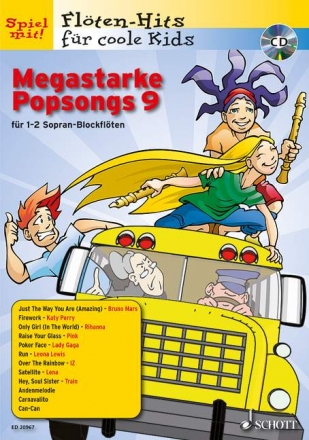 Megastarke Popsongs Band 9 (+CD) fr 1-2 Sopranblockflten Spielpartitur