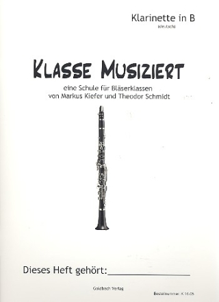 Klasse musiziert  fr Blserklassen Klarinette (deutsches System)