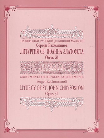 Liturgy of St. John Chrysostom op.31 for mixed chorus a cappella score (russ/kyrr)