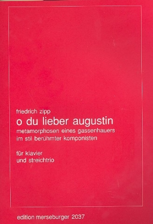 Variationen ber O du lieber Augustin fr Violine, Viola, Violoncello und Klavier Stimmen