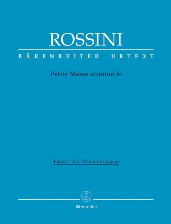 Petite Messe solennelle  fr Soli, 2 Klaviere, gem Chor und Harmonium Klavier 1 und 2
