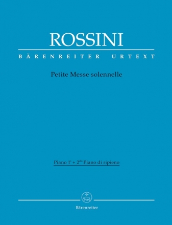 Petite Messe solennelle fr Soli, 2 Klaviere, gem Chor und Harmonium Klavier 1 und 2