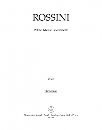 Petite Messe solennelle fr Soli, gem Chor, 2 Klaviere und Harmonium Harmonium