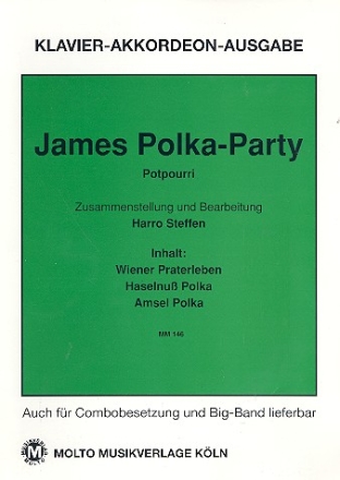 James Polka-Party (Potpourri): fr Klavier (Akkordeon)