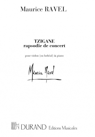 Tzigane - Rhapsodie de concert pour violon (luthal) et piano