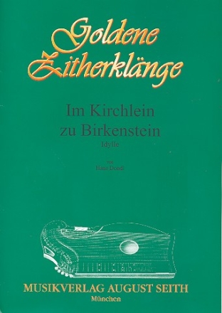 Im Kirchlein zu Birkenstein fr 1-2 Konzertzithern Zither 1,  Archivkopie