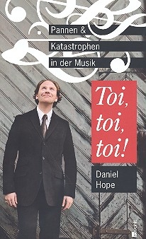 Toi Toi Toi Pannen und Katastrophen in der Musik gebunden