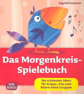 Das Morgenkreis-Spielebuch  