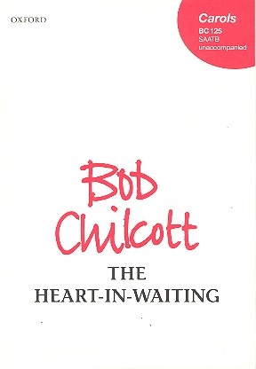 The Heart-in-Waiting for mixed chorus (SAATB) a cappella score