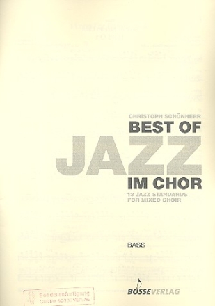 Best of Jazz im Chor fr gem Chor a cappella (Instrumente ad lib) Bass/E-Bass,  Archivkopie