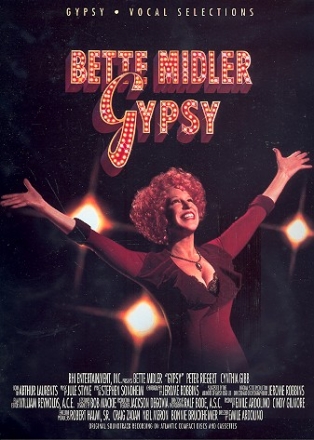 Bette Midler - Gypsy: vocal selections songbook piano/vocal/guitar