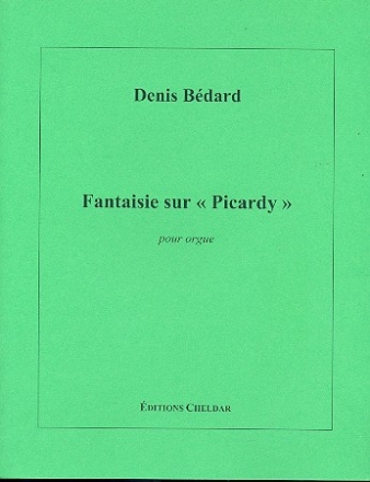 Fantasie sur Picardy pour orgue