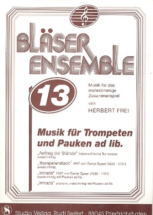Blserensemble Band 13 fr 2-4 Trompeten (Pauken ad lib) Partitur und Stimmen