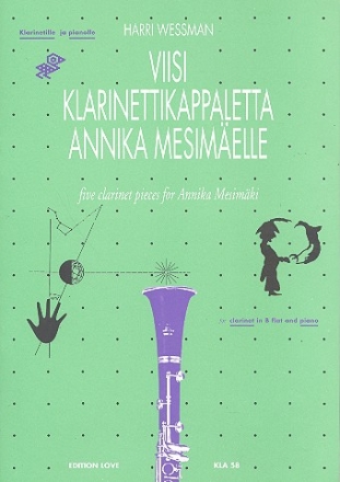 5 Clarinet Pieces for Annika for clarinet and piano