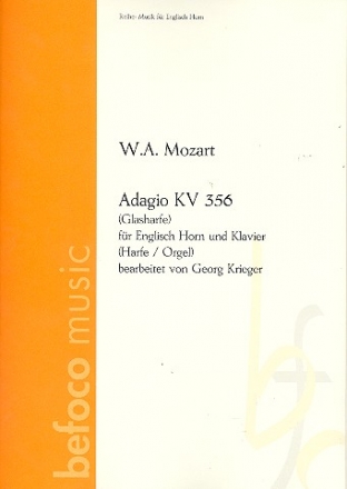 Adagio KV356 fr Glasharfe fr Englishhorn und Klavier (Harfe/Orgel)