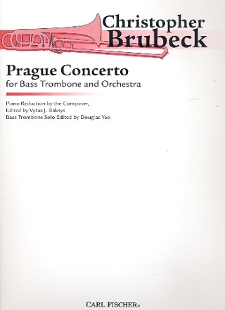 Prague Concerto for Bass Trombone and Orchestra for bass trombone and piano