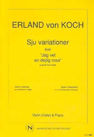 7 Variationen ber Jag vet en dejlig rosa fr Violine (Violoncello) und Klavier