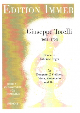 Konzert Estienne Roger D-Dur fr Trompete, Streicher und Bc Partitur und Stimmen (Trp-Bc-2-2-2-2)