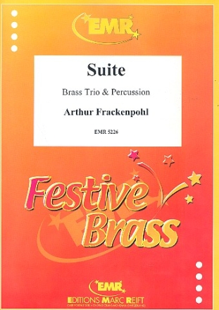 Suite fr Horn, Trompete, Posaune und Percussion Partitur und Stimmen