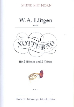 Notturno fr 2 Hrner und 2 Flten Partitur und Stimmen