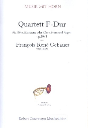 Quartett op.20,1: fr Flte, Klarninette (Oboe), Horn und Fagott Partitur und Stimmen