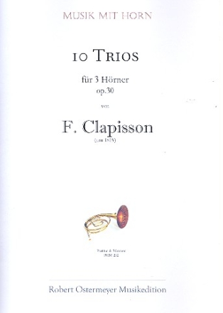 10 Trios op.30 fr 3 Hrner Partitur und Stimmen
