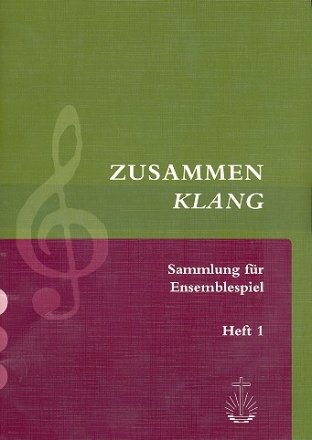 Zusammenklang Band 1 fr 4-stimmiges Ensemble Partitur und Stimmen