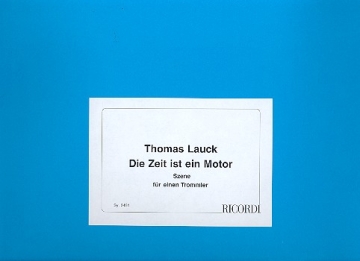 Die Zeit ist ein Motor (Fassung 2) fr Trommel