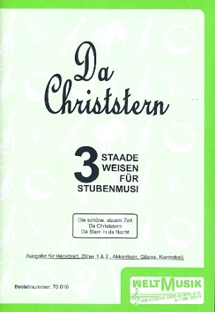 Da Christstern fr Hackbrett, 2 Zithern, Akkordeon, Gitarre und Kontrabass Partitur und Stimmen