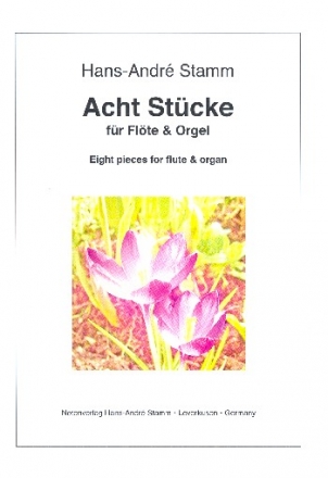 8 Stcke fr Flte (Piccolflte) und Orgel (Klavier)