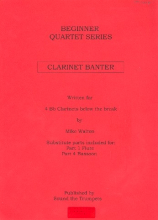 Clarinet Banter for 4 clarinets in B score and parts