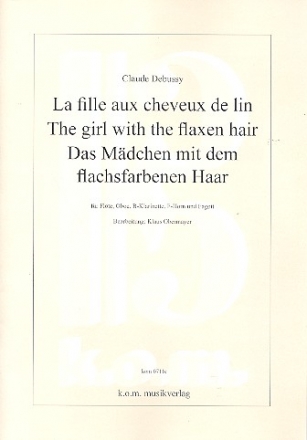 La fille aux cheveux de lin fr Flte, Oboe, Klarinette, Horn und Fagott Partitur und Stimmen