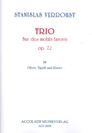 Trio sur des motifs favoris op.72 fr Oboe, Fagott und Klavier Stimmen