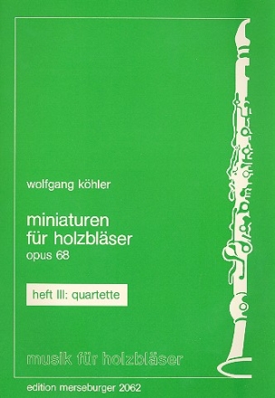 Miniaturen op.68 Band 3 fr Flte, Oboe, Klarinette und Fagott Partitur und Stimmen