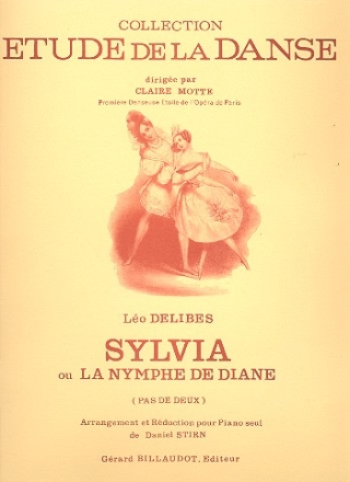 Pas de deux de Sylvia ou La nymphe de Diane rduction de piano