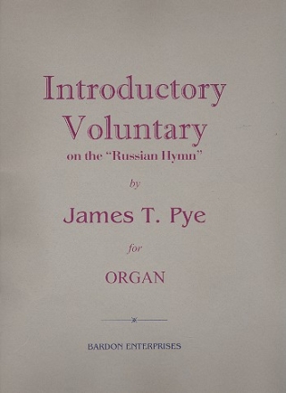 Introductory Voluntary on the Russian Hymn for organ