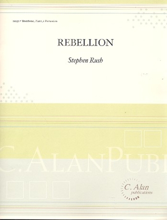 Rebellion for trombone, piano and percussion score and parts