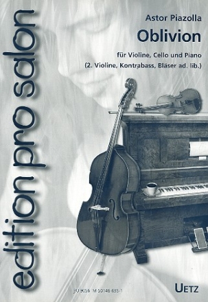 Oblivion  fr Violine, Violoncello und Klavier (Violine 2, Kontrabass, C- und B-Stimme ad lib) Stimmen