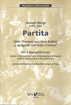 Partita ber Themen aus I spagnoli nell'isola Cristina fr 3 Bassetthrner Partitur und Stimmen