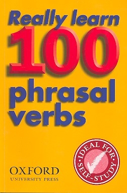 Really learn 100 phrasal Verbs