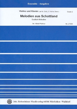 Melodien aus Schottland: fr Violine und Klavier (Violine 2, Violoncello, Kontrabass ad lib) Stimmen