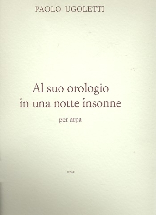 Al suo orologio in una notte insonne per arpa