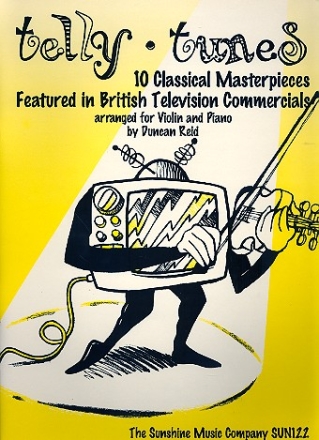 Telly Tunes 10 classical Masterpieces for violin and piano