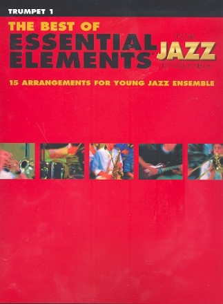 The Best of Essential Elements: for Jazz Ensemble trumpet 1