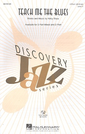 Teach me the Blues for 2-part chorus and piano score