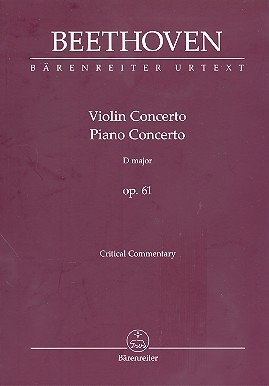 Konzert D-Dur op.61 fr Violine und Orchester Kritischer Bericht